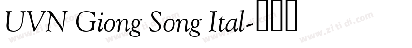 UVN Giong Song Ital字体转换